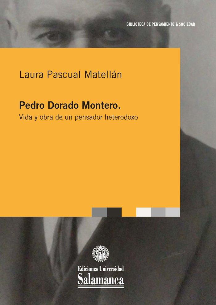 Vorderes Coverbild Pedro Dorado Montero : vida y obra de un pensador heterodoxo