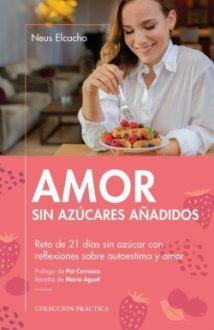 Vorderes Coverbild Amor sin azúcares añadidos