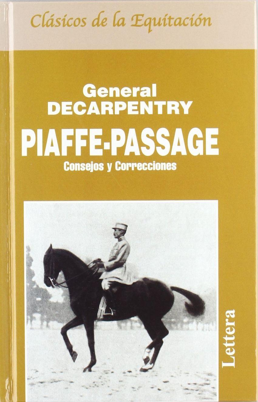 Vorderes Coverbild Piaffe y passage : consejos y correcciones