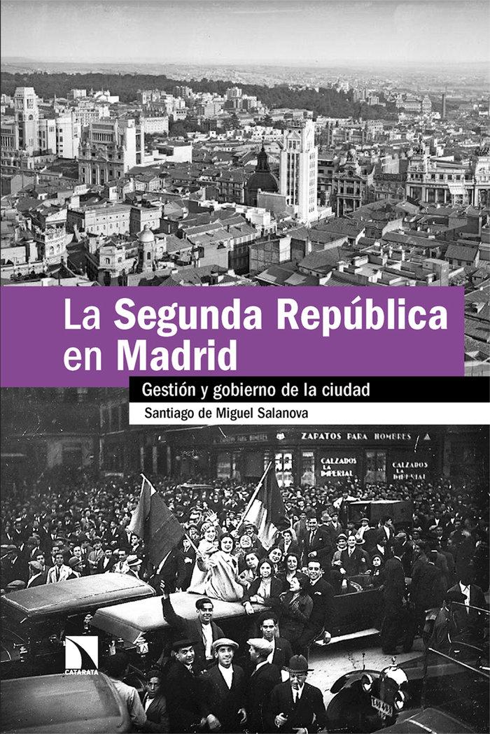 Vorderes Coverbild La Segunda República en Madrid
