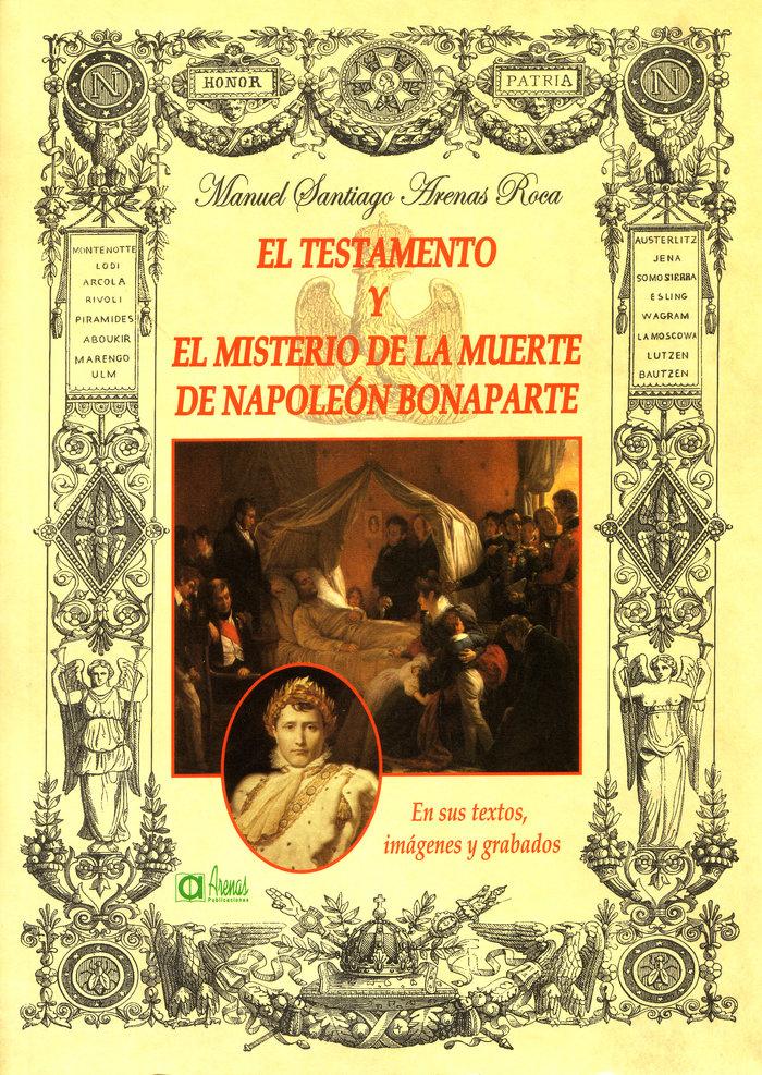 Vorderes Coverbild El testamento y el misterio de la muerte de Napoléon Bonaparte