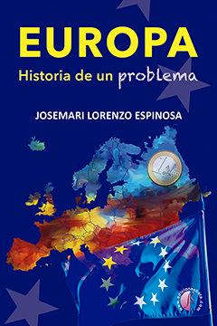 Vorderes Coverbild Europa, historia de un problema