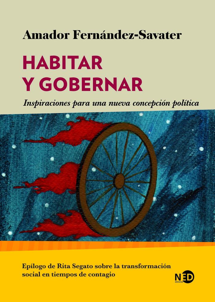 Vorderes Coverbild Habitar y gobernar : inspiraciones para una nueva concepción política