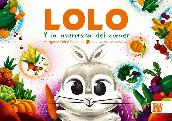 Vorderes Coverbild Lolo y la aventura del comer