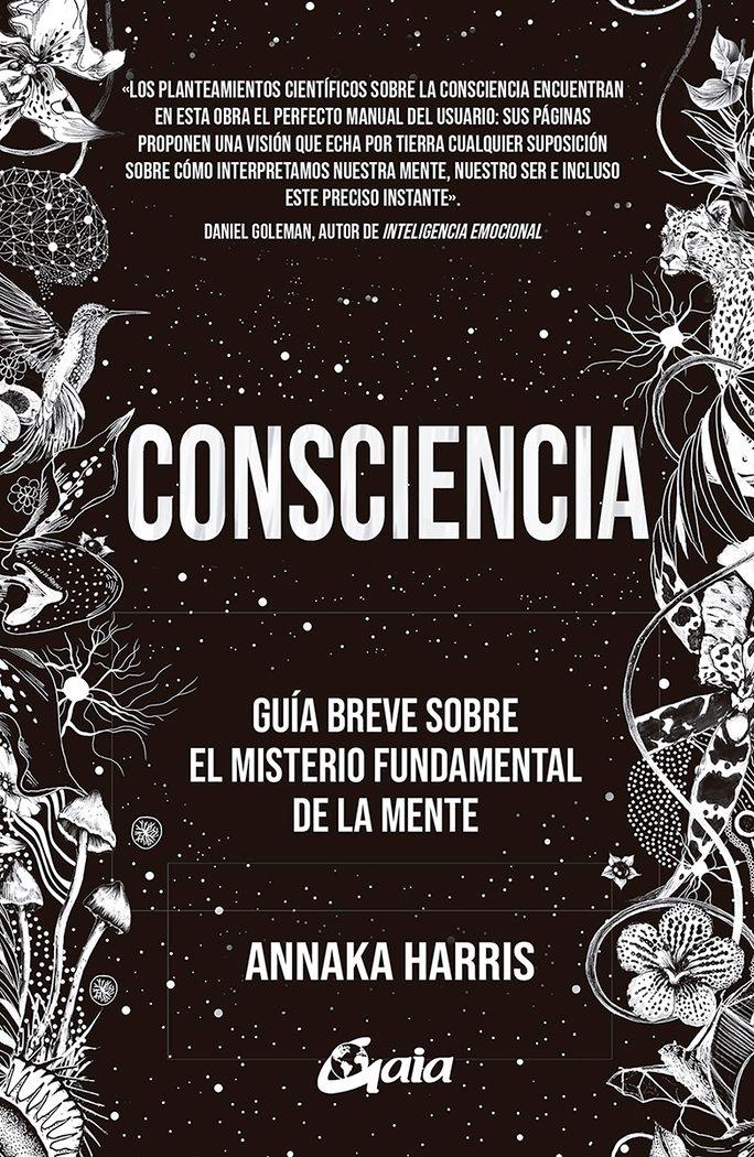 Vorderes Coverbild Consciencia : guía breve sobre el misterio fundamental de la mente