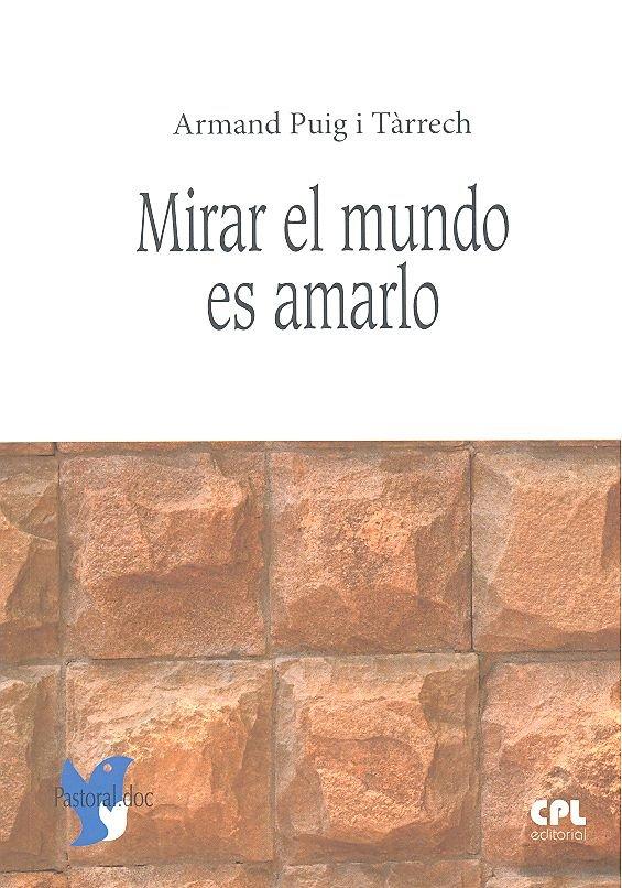 Vorderes Coverbild Mirar el mundo es amarlo
