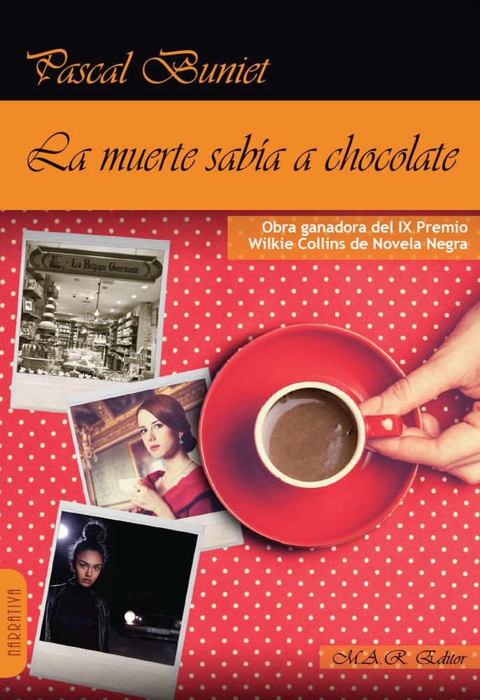 Vorderes Coverbild La muerte sabía a chocolate