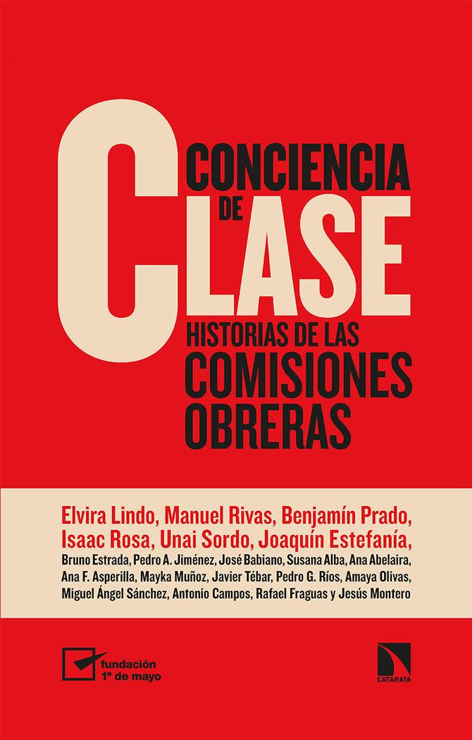 Vorderes Coverbild Conciencia de clase : historias de las comisiones obreras