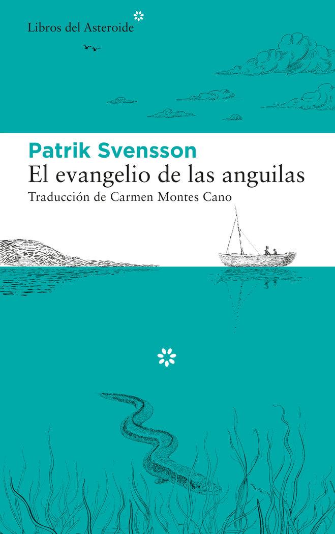 Vorderes Coverbild El evangelio de las anguilas