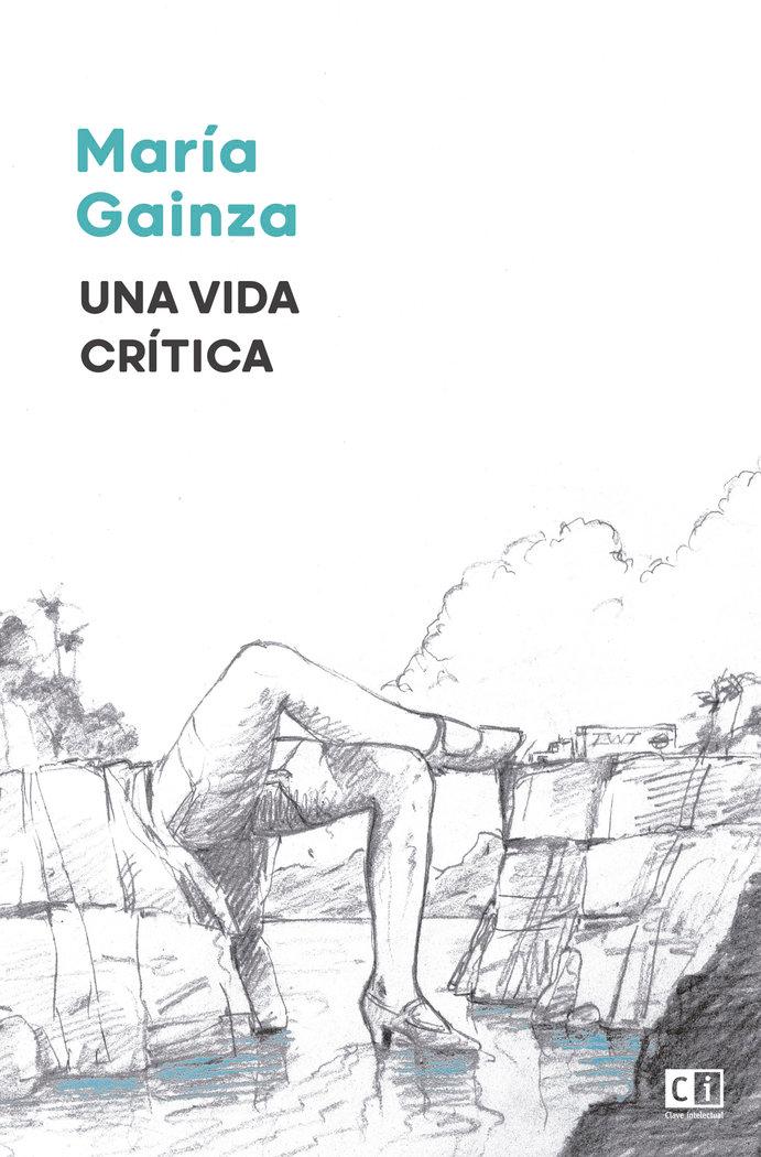 Vorderes Coverbild Una vida crítica