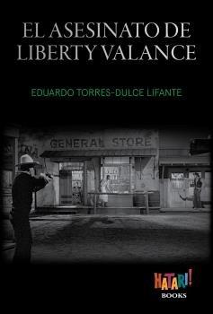 Vorderes Coverbild El asesinato de Liberty Valance