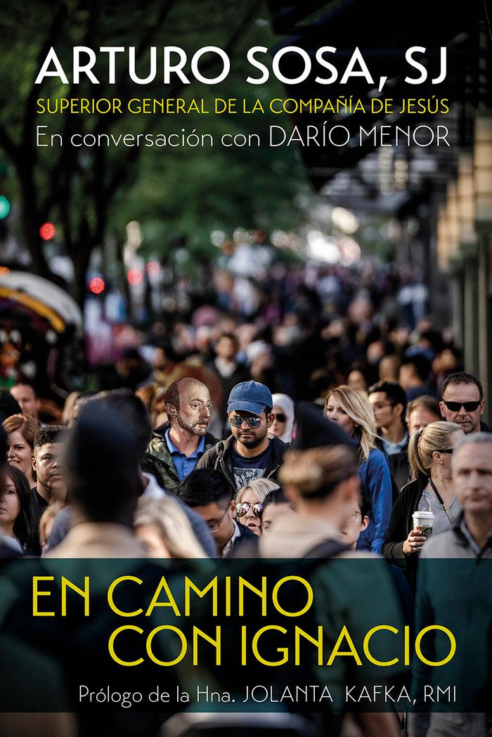 Vorderes Coverbild En camino con Ignacio : prólogo del la hna. Jolanta Kafka