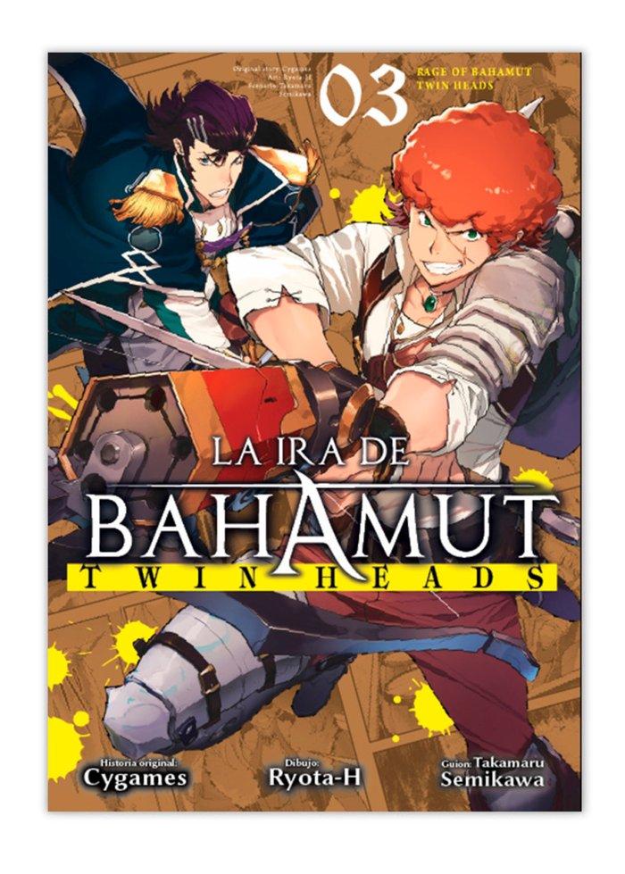 Vorderes Coverbild La ira de Bahamut : twin heads 3