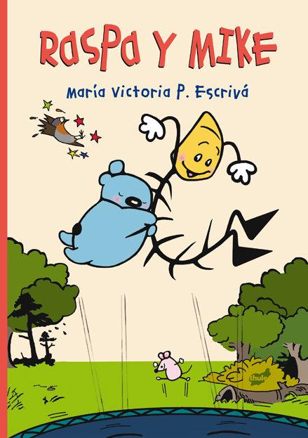 Vorderes Coverbild Raspa y Mike