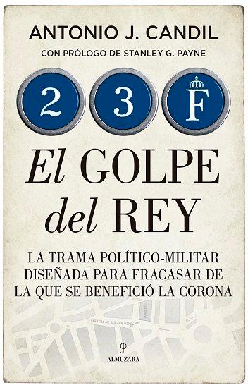 Vorderes Coverbild 23-F. EL GOLPE DEL REY