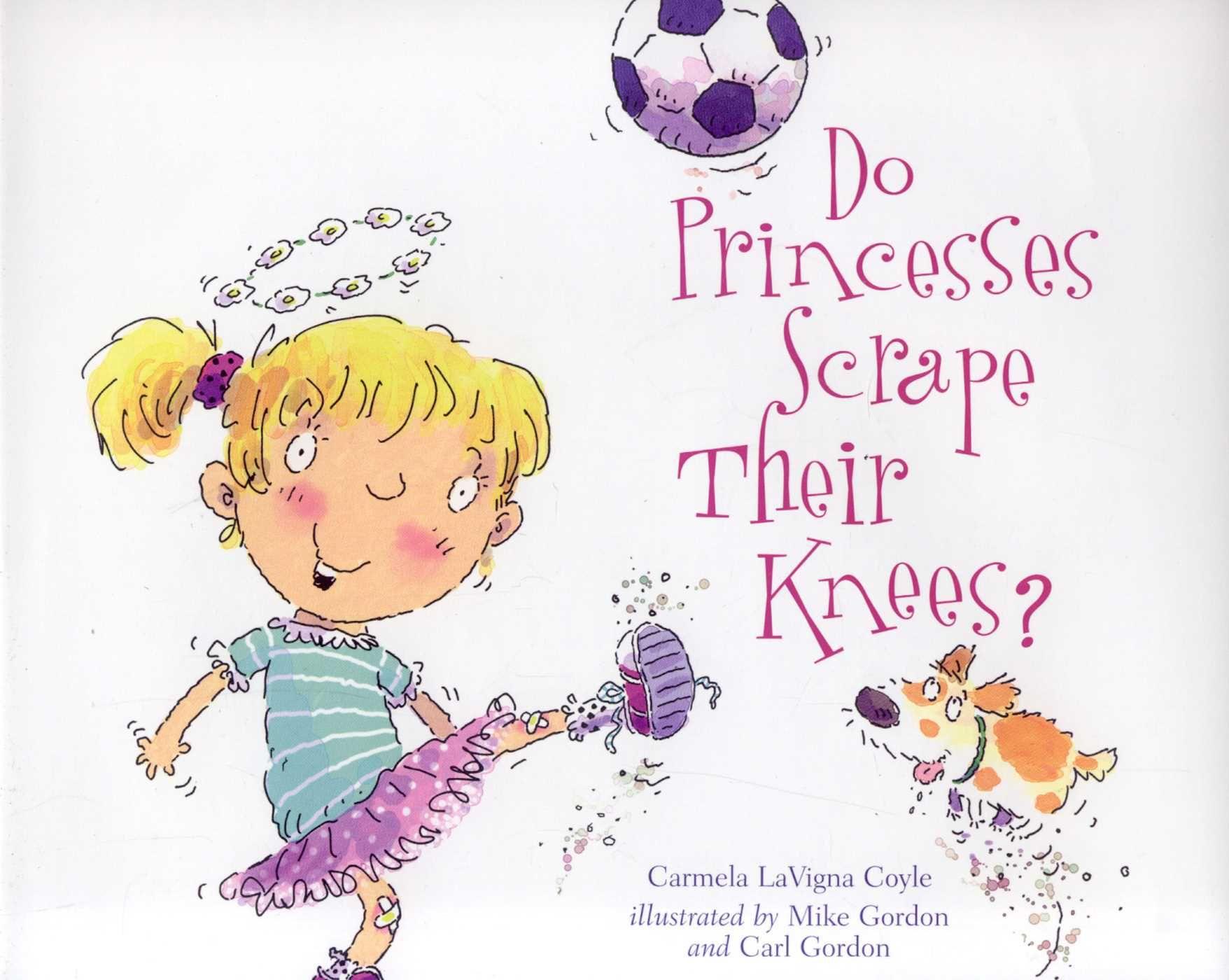 Vorderes Coverbild Do Princesses Scrape Their Knees?
