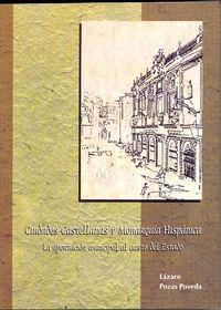 Vorderes Coverbild Ciudades castellanas y monarquía hispánica