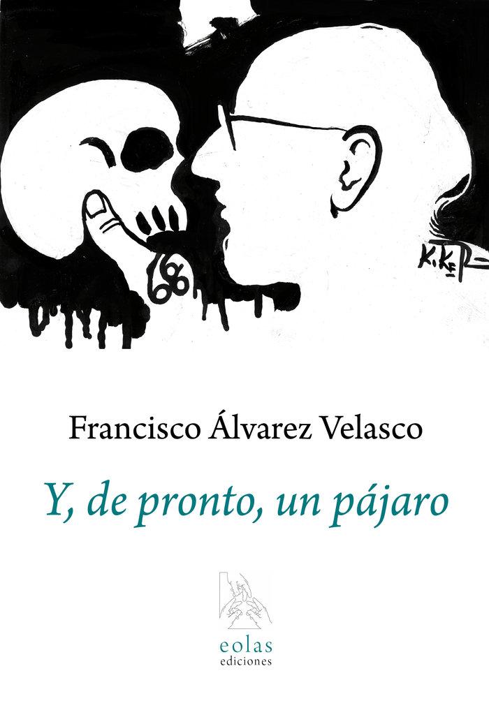 Vorderes Coverbild Y, de pronto, un pájaro