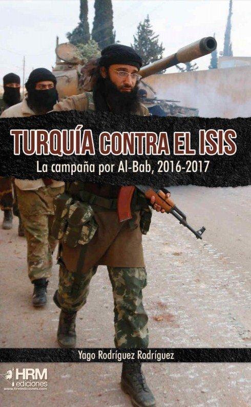 Vorderes Coverbild Turquía contra el ISIS : la campaña por al-Bab, 2016-2017