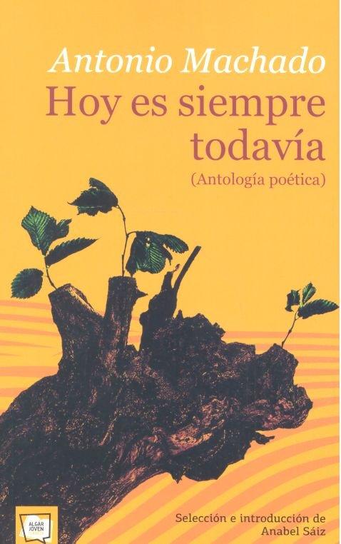 Vorderes Coverbild Hoy es siempre todavía : antología poética