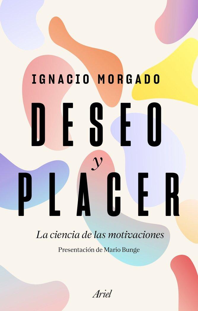 Vorderes Coverbild Deseo y placer : la ciencia de las motivaciones