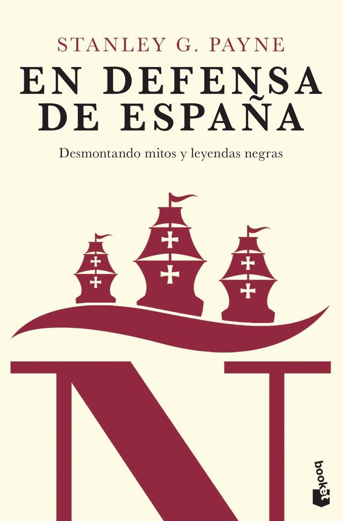 Vorderes Coverbild En defensa de España : desmontando mitos y leyendas negras
