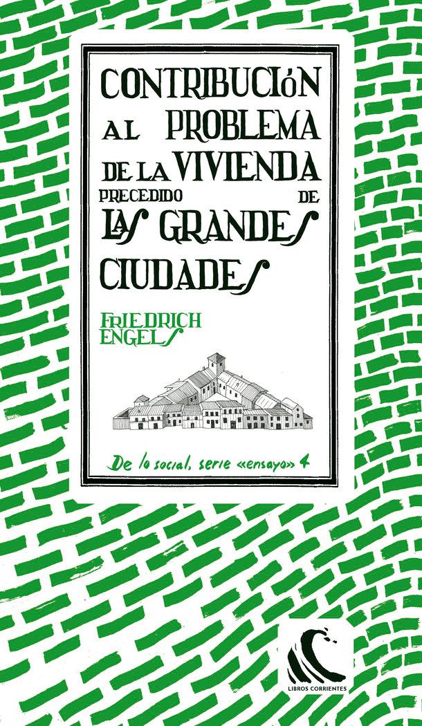 Vorderes Coverbild Contribución al problema de la vivienda : precedido de las grandes ciudades