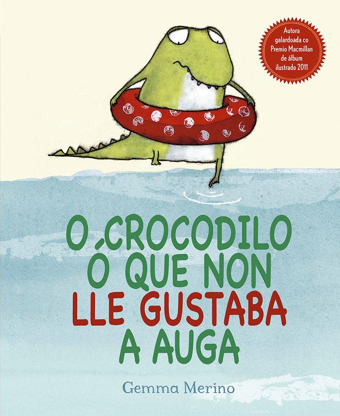 Vorderes Coverbild Crocodilo ó que non lle gustaba a agua
