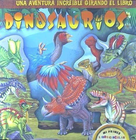 Vorderes Coverbild Dinosaurios : una aventura increíble girando el libro