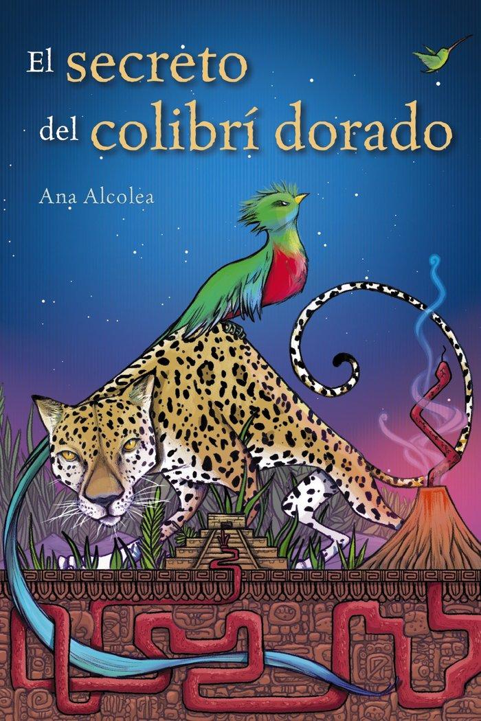 Vorderes Coverbild El secreto del colibrí dorado