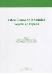 Vorderes Coverbild Libro blanco de la sanidad vegetal en España