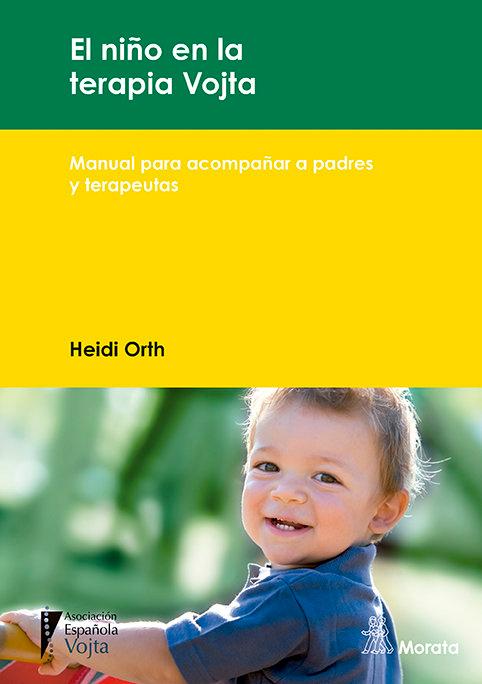 Vorderes Coverbild El niño en la terapia Vojta : manual para acompañar a padres y terapeutas