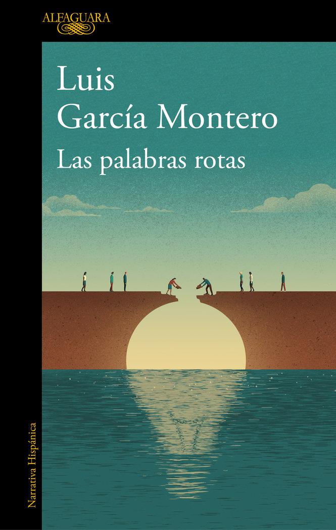 Vorderes Coverbild Las palabras rotas : el desconsuelo de la democracia