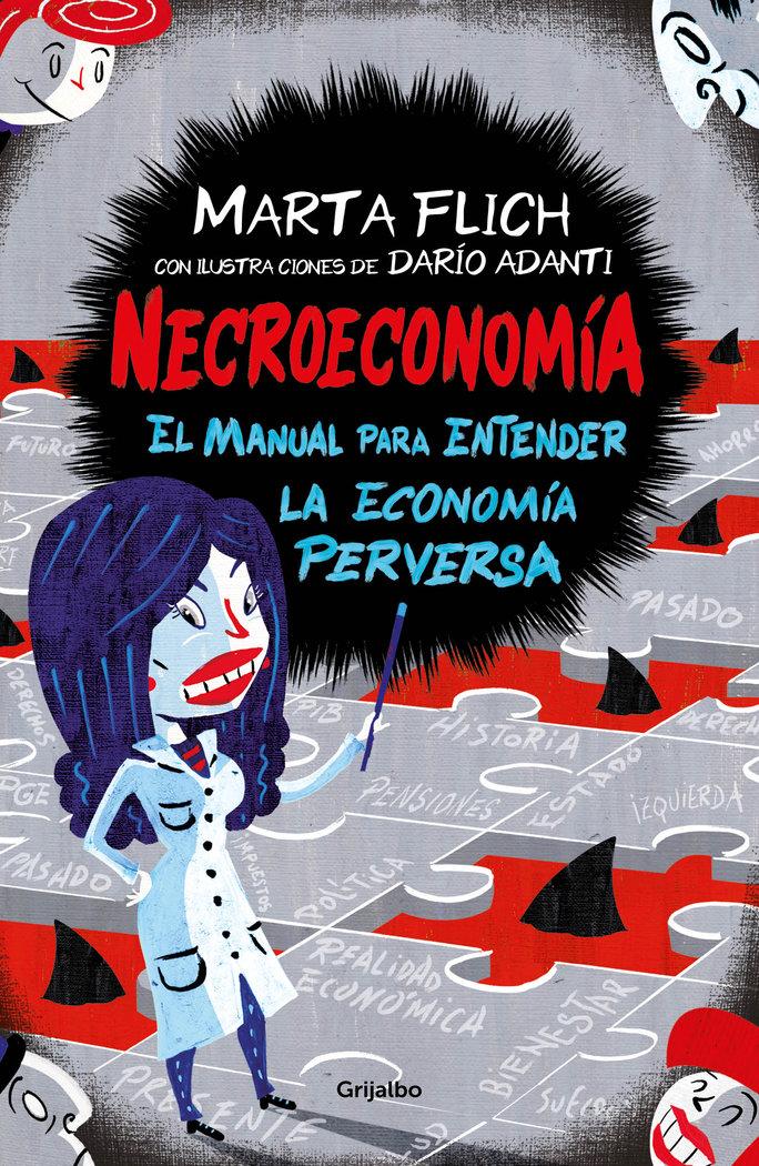 Vorderes Coverbild Necroeconomía : el manual para entender la economía perversa
