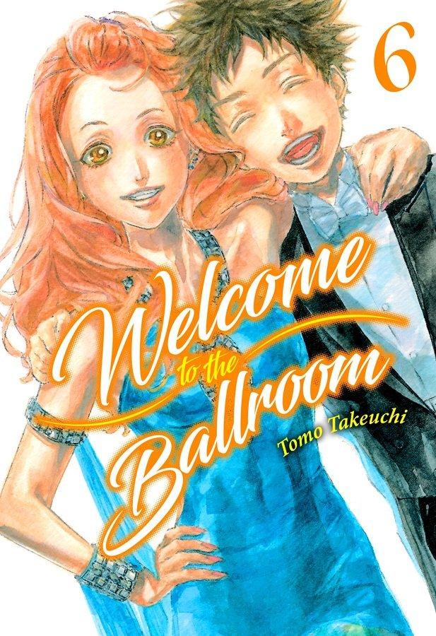Vorderes Coverbild WELCOME TO THE BALLROOM, VOL. 6