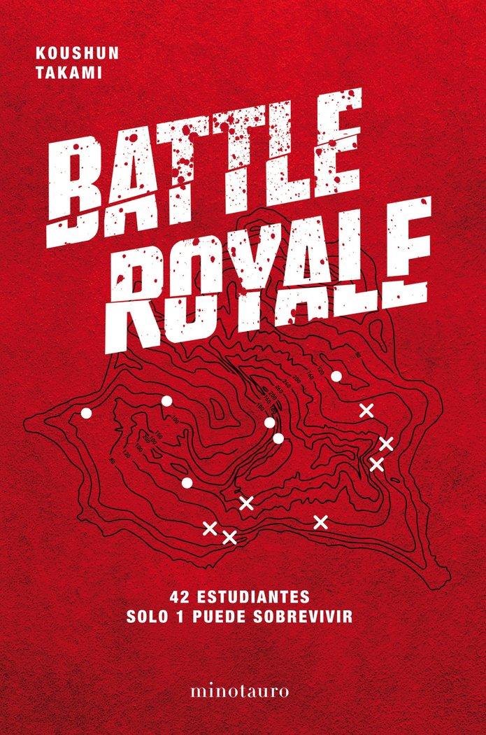 Vorderes Coverbild Battle Royale : 42 estudiantes : solo 1 puede sobrevivir