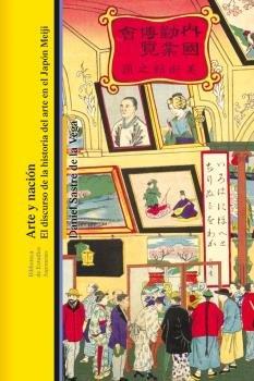 Vorderes Coverbild Arte y nación : el discurso de la historia del arte en el Japón Meiji