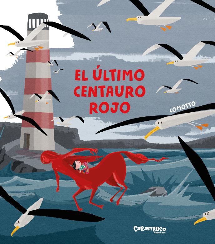 Vorderes Coverbild El último centauro rojo