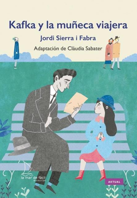 Vorderes Coverbild Kafka y la muñeca viajera
