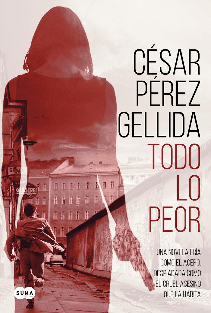 Vorderes Coverbild Todo lo peor