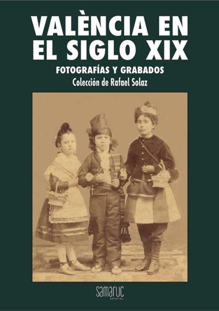 Vorderes Coverbild Valencia en el siglo XIX