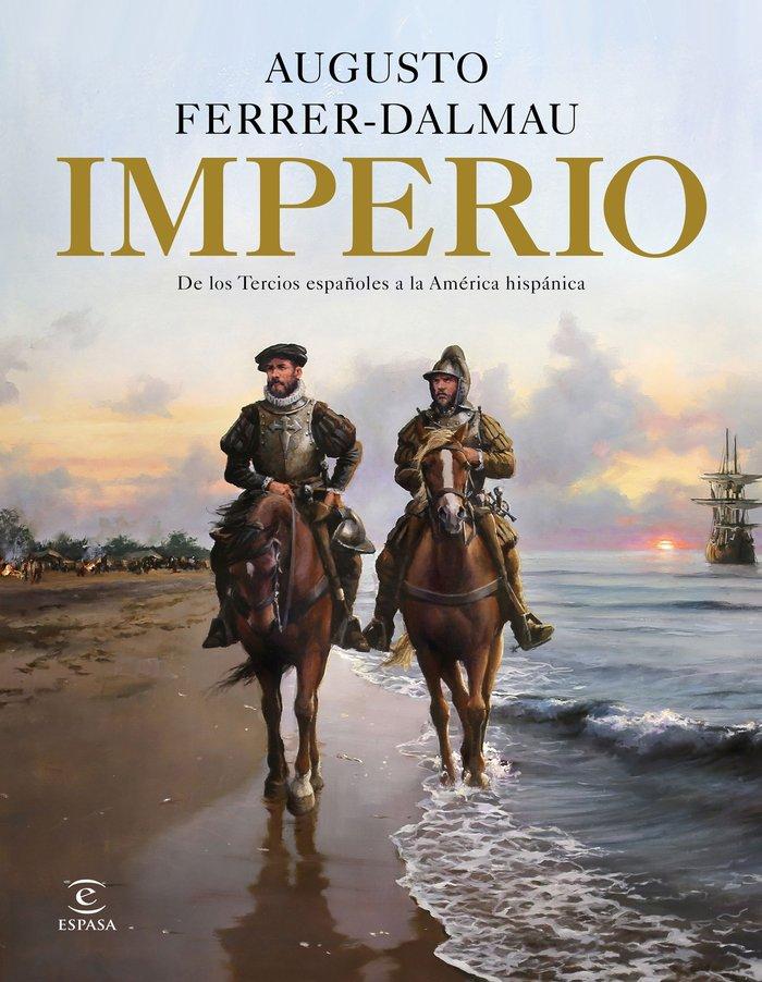 Vorderes Coverbild Imperio : de los tercios españoles a la América hispánica