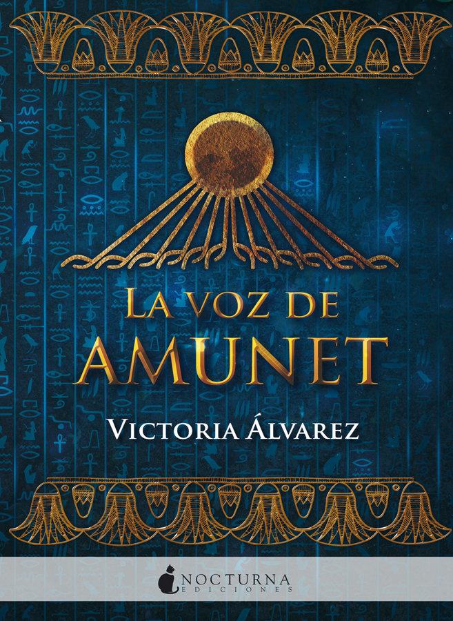 Vorderes Coverbild La voz de Amunet