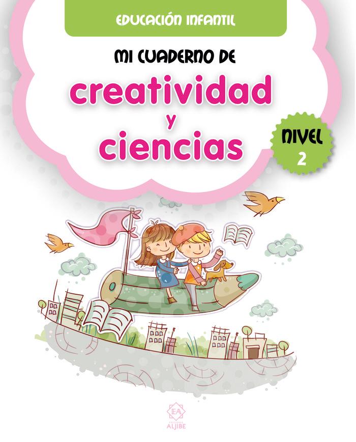 Vorderes Coverbild Mi cuaderno de creatividad y ciencias, nivel 2