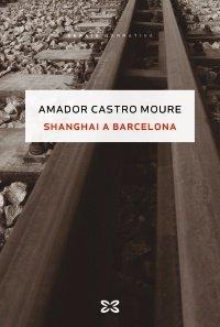 Vorderes Coverbild Shanghai a Barcelona