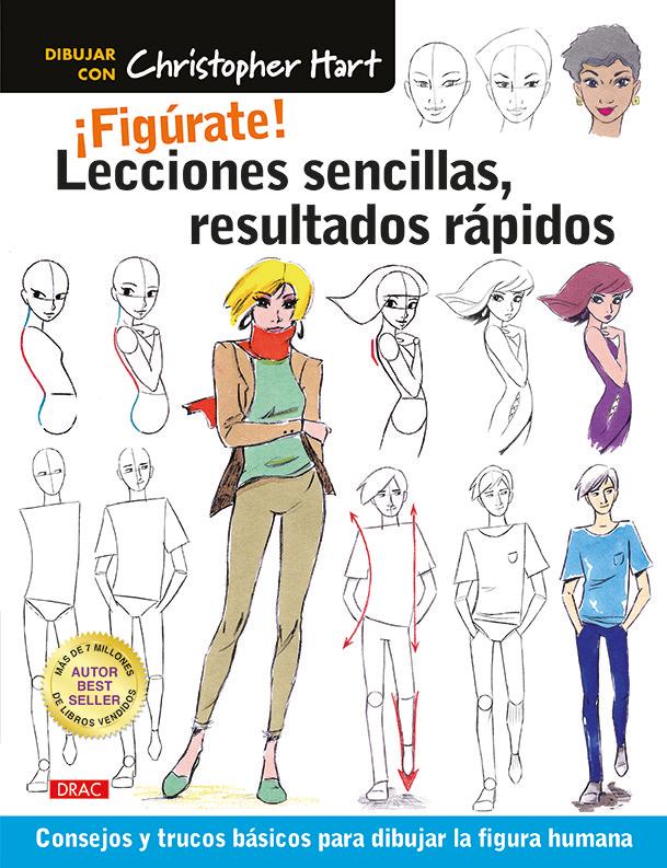 Vorderes Coverbild Lecciones sencillas, resultados rápidos : consejos y trucos básicos para dibujar la figura humana