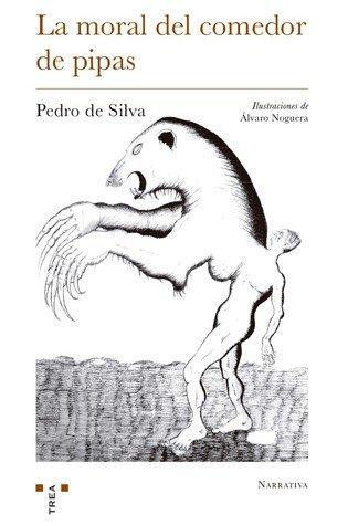 Vorderes Coverbild La moral del comedor de pipas