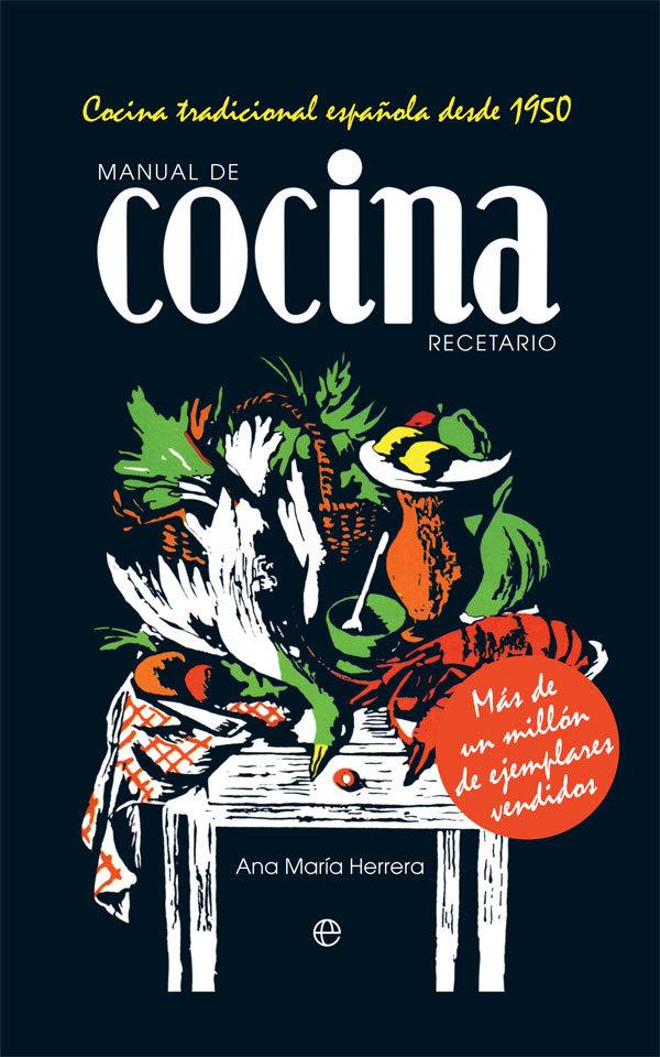 Vorderes Coverbild Manual de cocina : recetario : cocina tradicional española desde 1950
