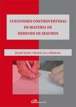 Vorderes Coverbild Cuestiones controvertidas en materia de derecho de seguros