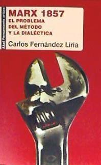 Vorderes Coverbild Marx 1857 : el problema del método y la dialéctica